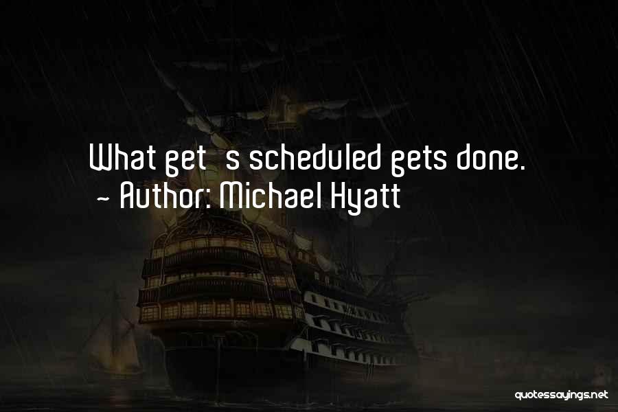Life Calendar Quotes By Michael Hyatt