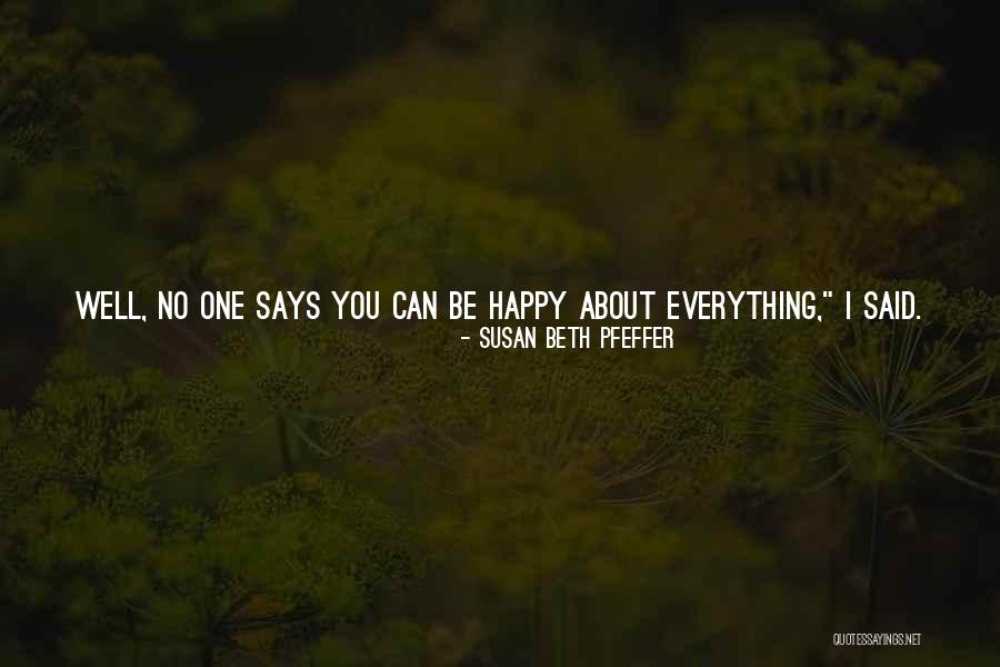Life Can Be Crazy Quotes By Susan Beth Pfeffer Life Can Be Crazy Quotes By Susan Beth Pfeffer