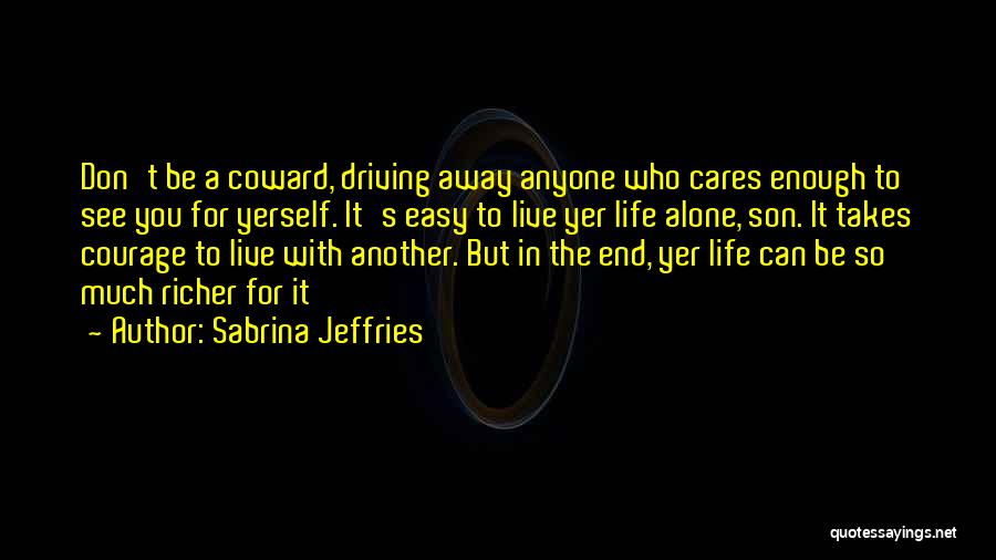 Life Can Be Easy Quotes By Sabrina Jeffries