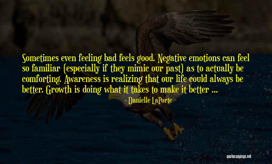 Life Can Be So Good Quotes By Danielle LaPorte Life Can Be So Good Quotes By Danielle LaPorte