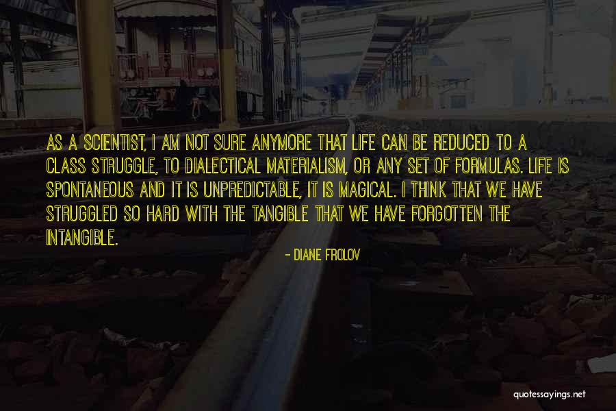 Life Can Be So Unpredictable Quotes By Diane Frolov