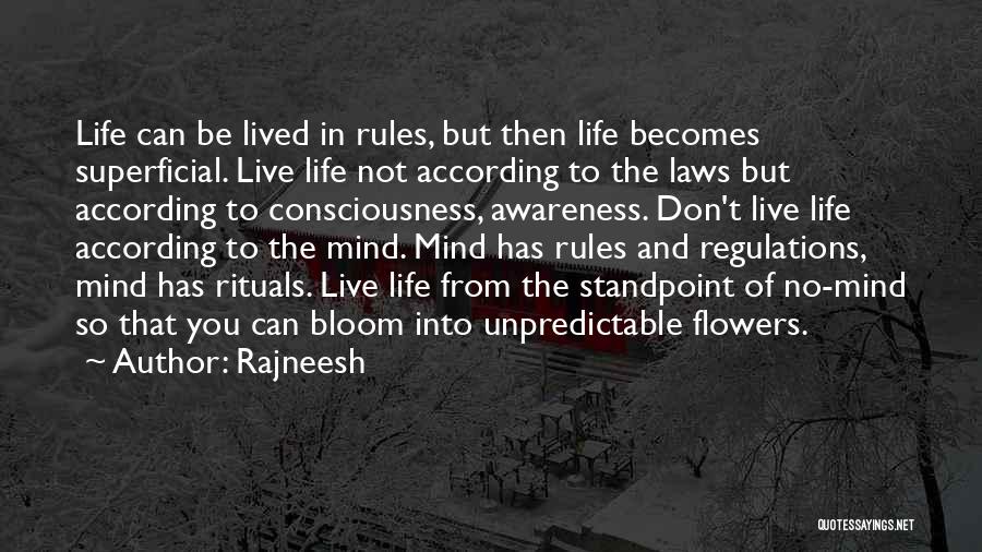 Life Can Be Unpredictable Quotes By Rajneesh