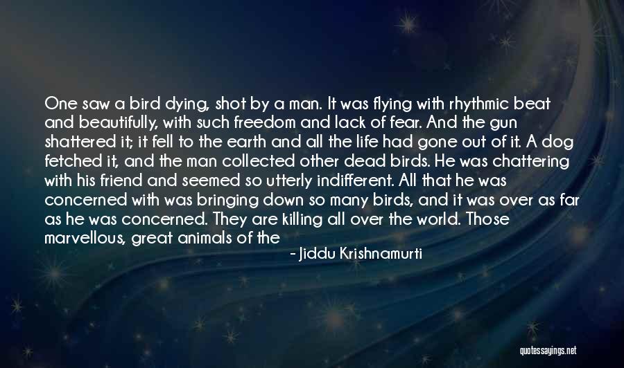 Life Can Beat You Down Quotes By Jiddu Krishnamurti Life Can Beat You Down Quotes By Jiddu Krishnamurti