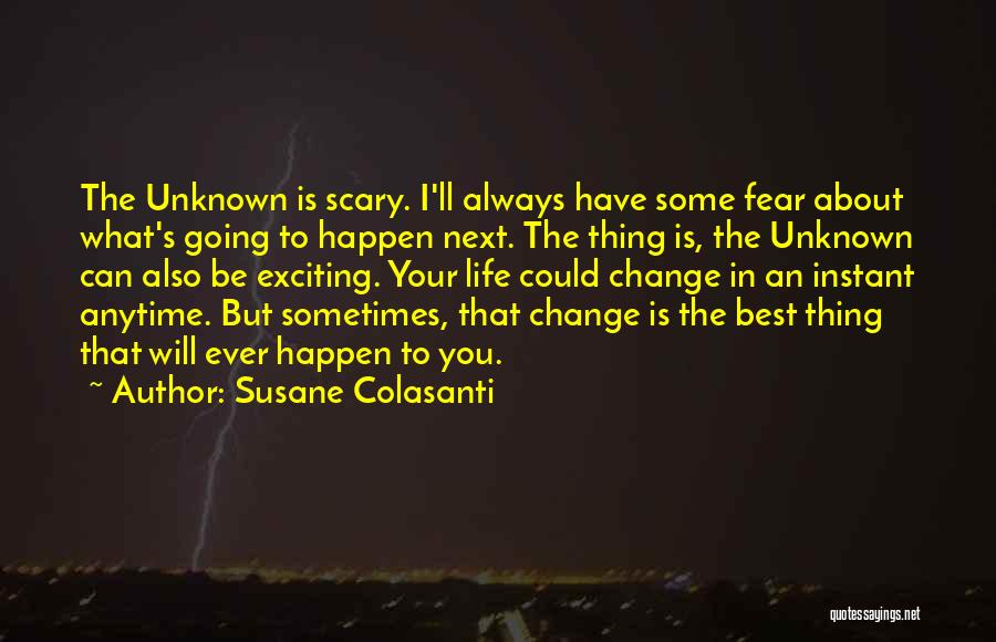 Life Can Change In An Instant Quotes By Susane Colasanti