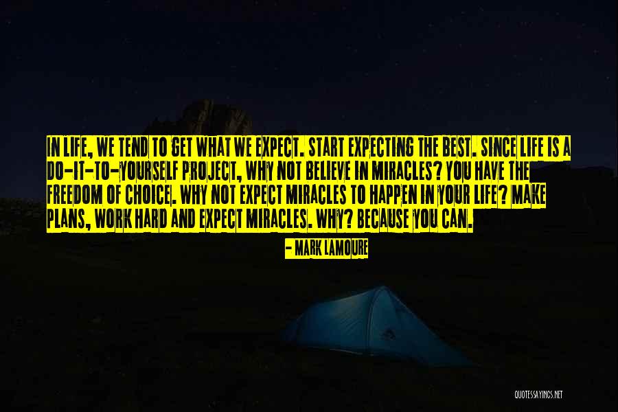 Life Can Get Hard Quotes By Mark LaMoure