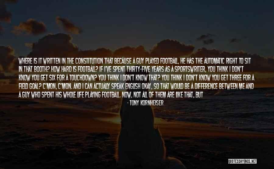 Life Can Get Hard Quotes By Tony Kornheiser