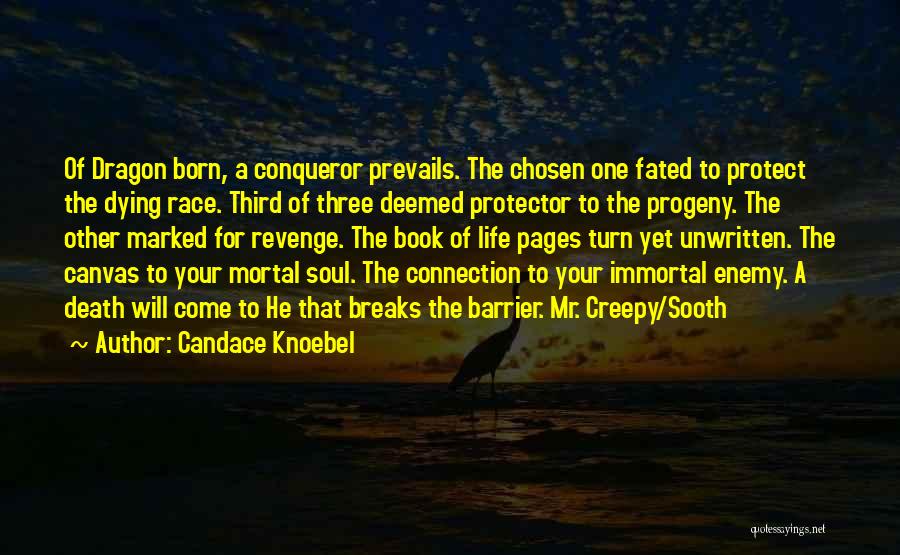 Life Canvas Quotes By Candace Knoebel