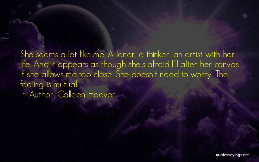 Life Canvas Quotes By Colleen Hoover