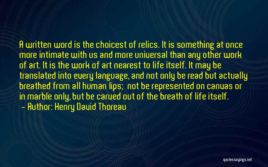 Life Canvas Quotes By Henry David Thoreau