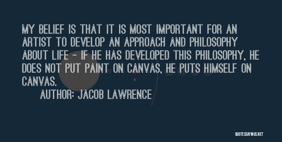 Life Canvas Quotes By Jacob Lawrence