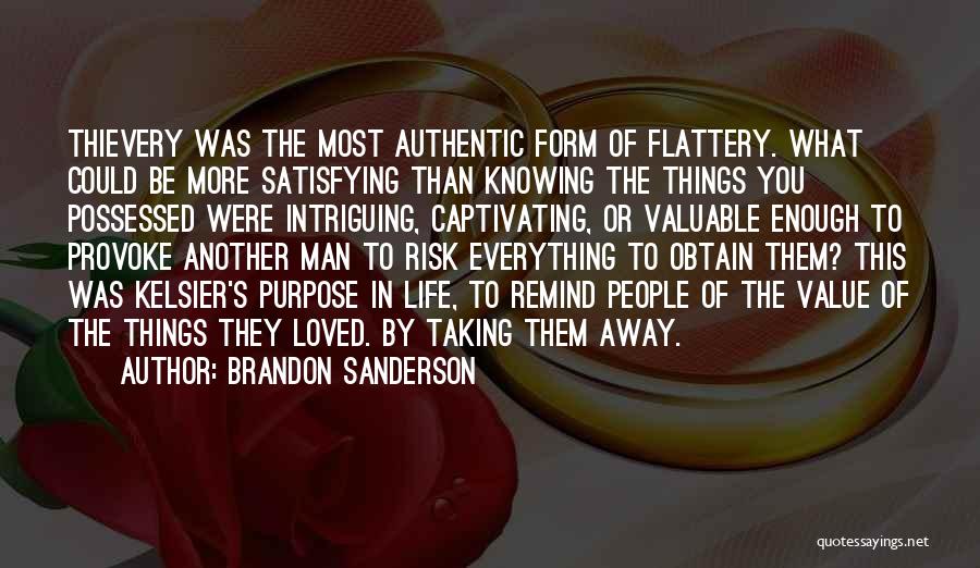 Life Captivating Quotes By Brandon Sanderson