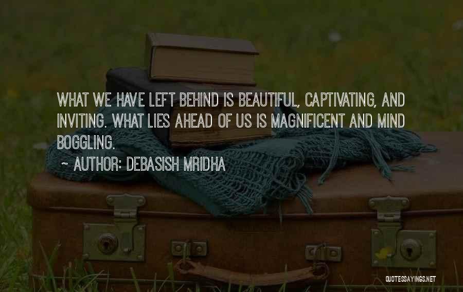 Life Captivating Quotes By Debasish Mridha