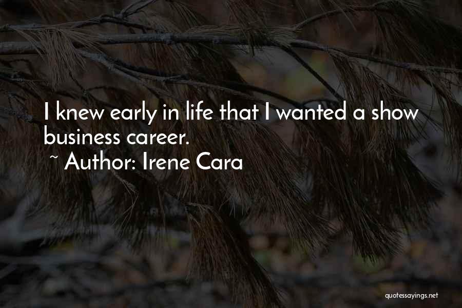 Life Career Quotes By Irene Cara