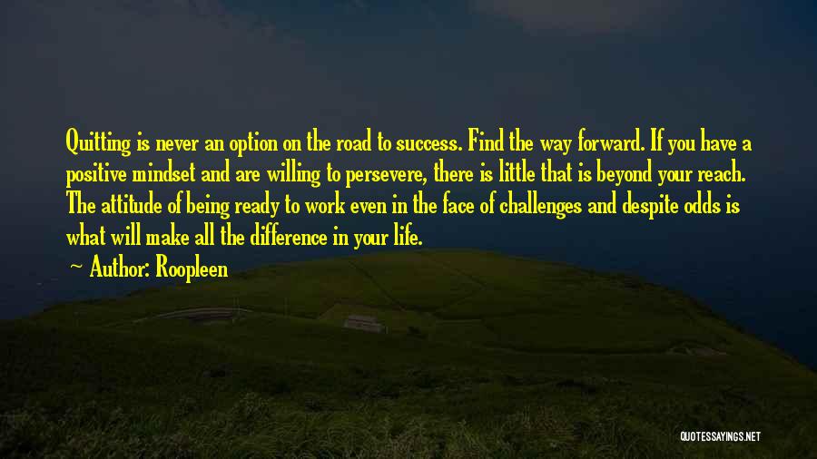 Life Challenges And Success Quotes By Roopleen