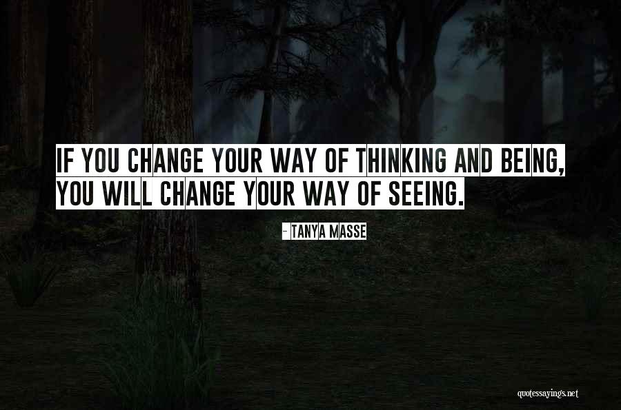 Life Change Attitude Quotes By Tanya Masse Life Change Attitude Quotes By Tanya Masse