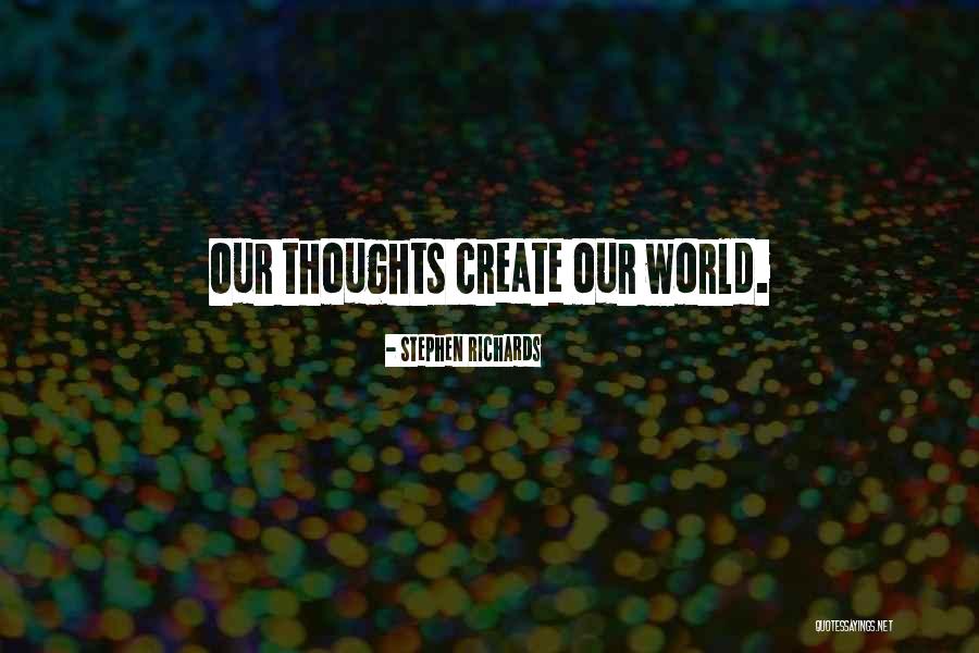 Life Change Quotes By Stephen Richards Life Change Quotes By Stephen Richards