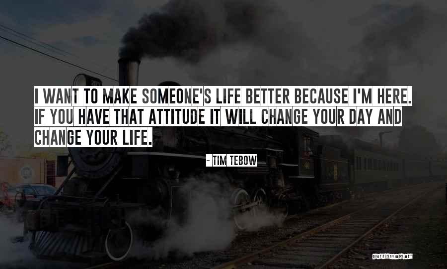 Life Changing Attitude Quotes By Tim Tebow Life Changing Attitude Quotes By Tim Tebow