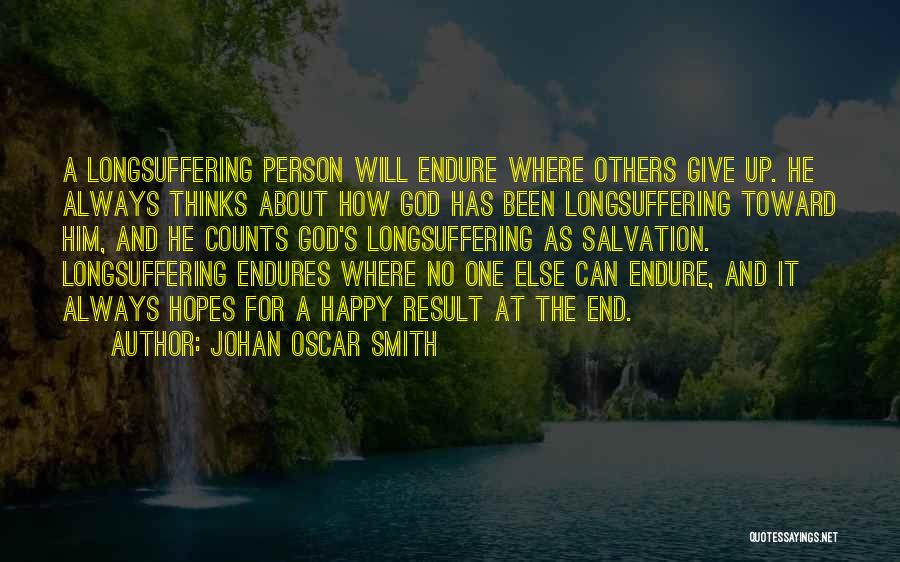 Life Changing God Quotes By Johan Oscar Smith