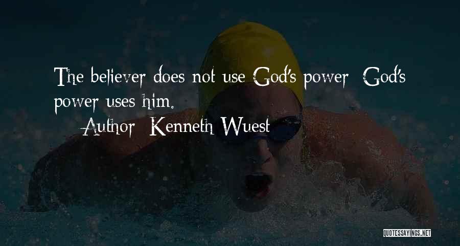 Life Changing God Quotes By Kenneth Wuest