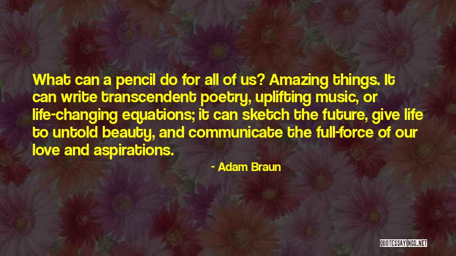 Life Changing Music Quotes By Adam Braun