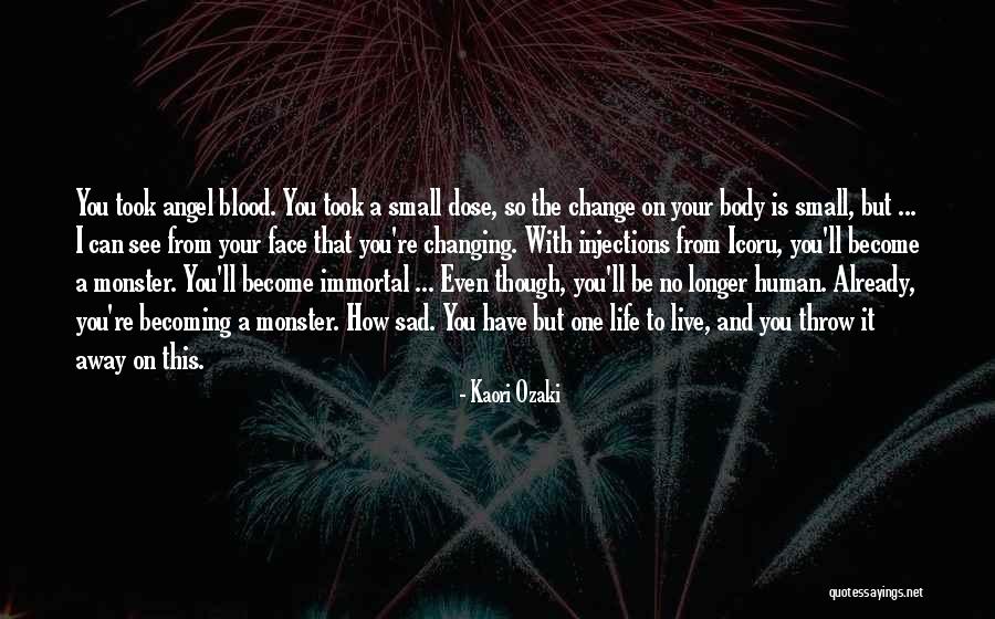 Life Changing Sad Quotes By Kaori Ozaki Life Changing Sad Quotes By Kaori Ozaki