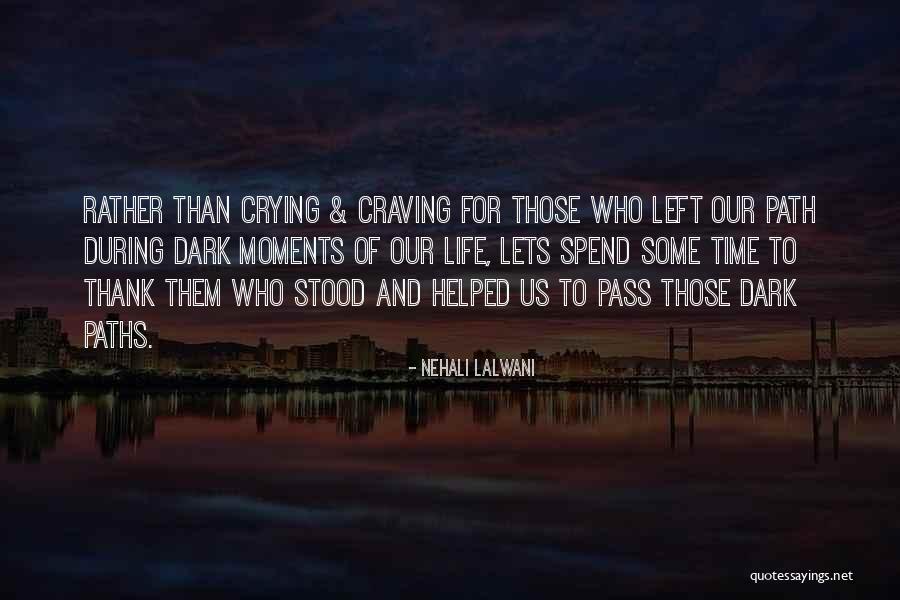 Life Changing Sad Quotes By Nehali Lalwani Life Changing Sad Quotes By Nehali Lalwani