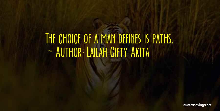 Life Choices And Consequences Quotes By Lailah Gifty Akita