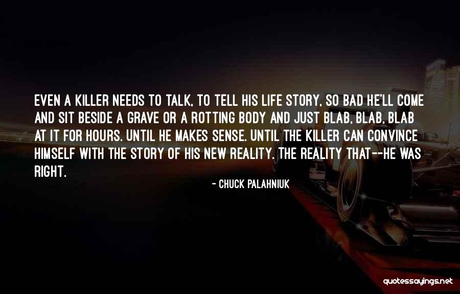 Life Chuck Palahniuk Quotes By Chuck Palahniuk Life Chuck Palahniuk Quotes By Chuck Palahniuk