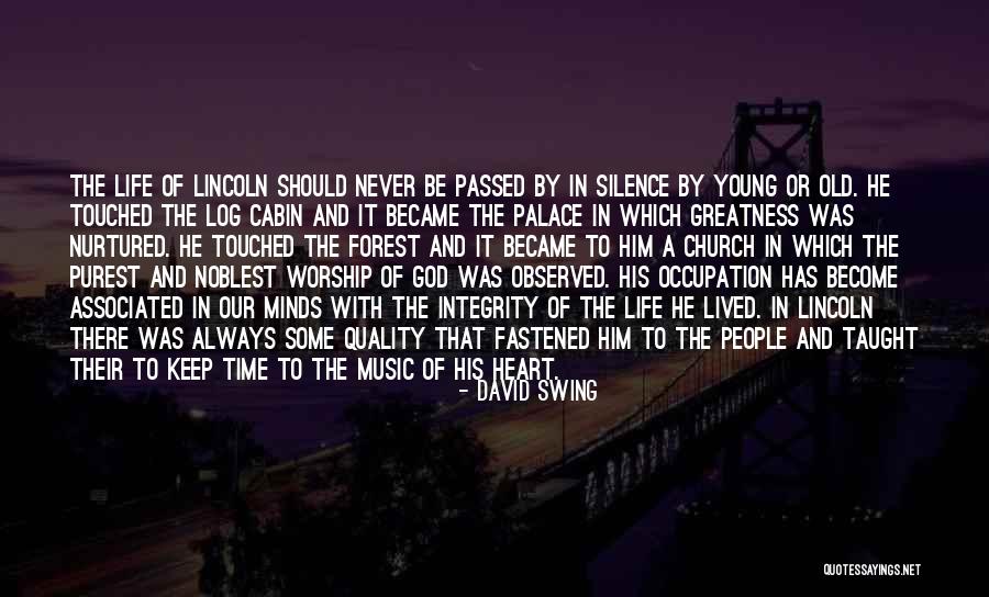 Life Church Worship Quotes By David Swing Life Church Worship Quotes By David Swing
