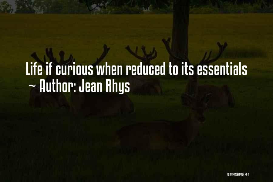 Life Classics Quotes By Jean Rhys