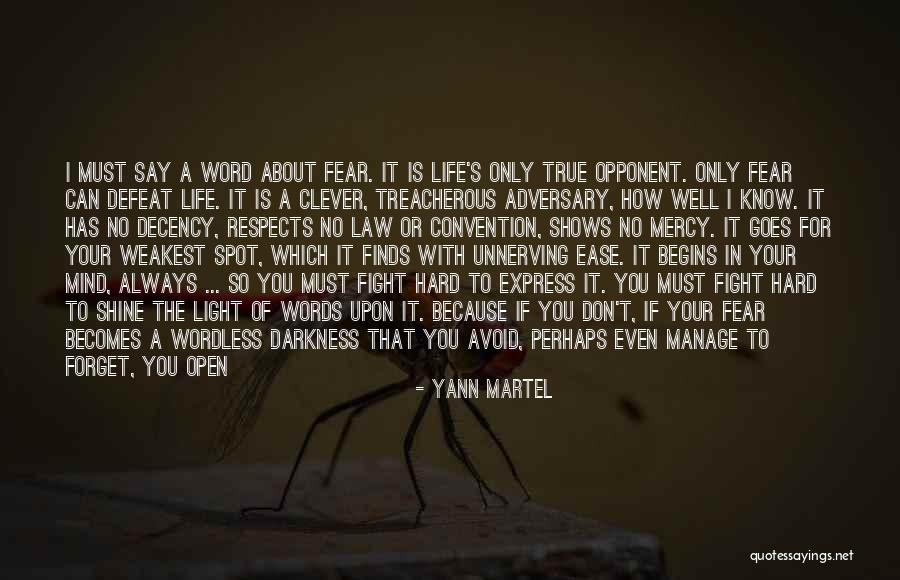 Life Clever Quotes By Yann Martel