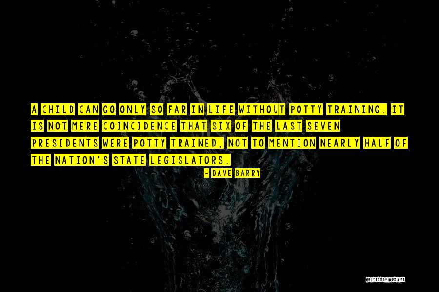 Life Coincidence Quotes By Dave Barry Life Coincidence Quotes By Dave Barry