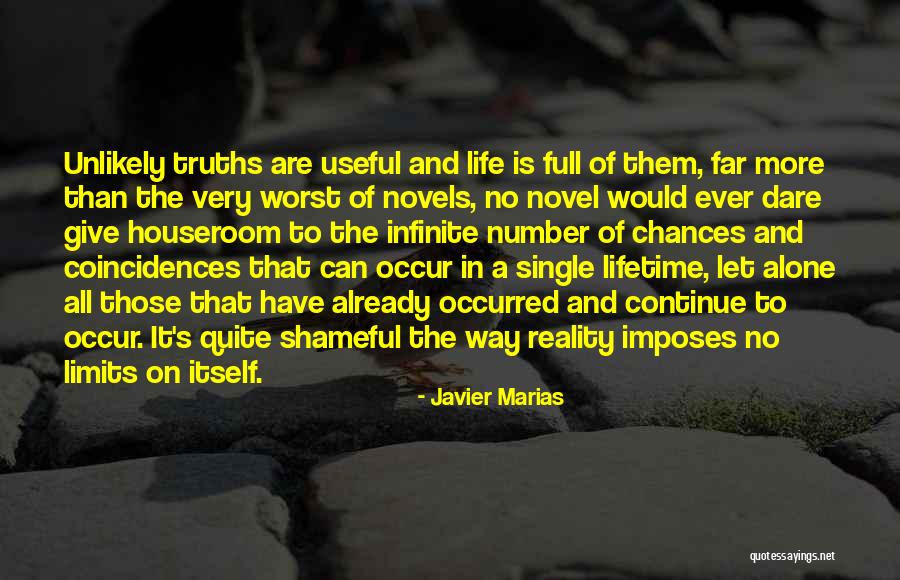 Life Coincidence Quotes By Javier Marias Life Coincidence Quotes By Javier Marias