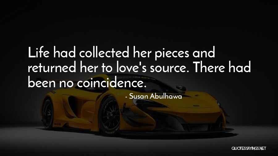 Life Coincidence Quotes By Susan Abulhawa Life Coincidence Quotes By Susan Abulhawa