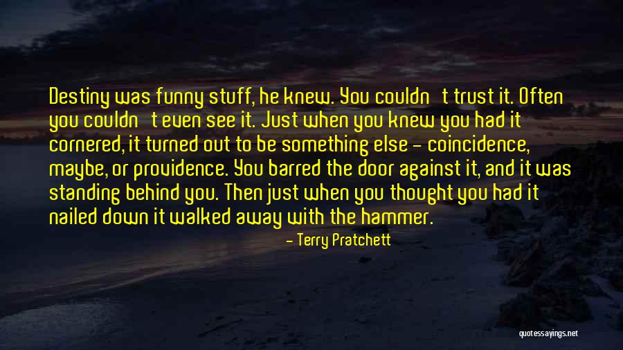 Life Coincidence Quotes By Terry Pratchett Life Coincidence Quotes By Terry Pratchett
