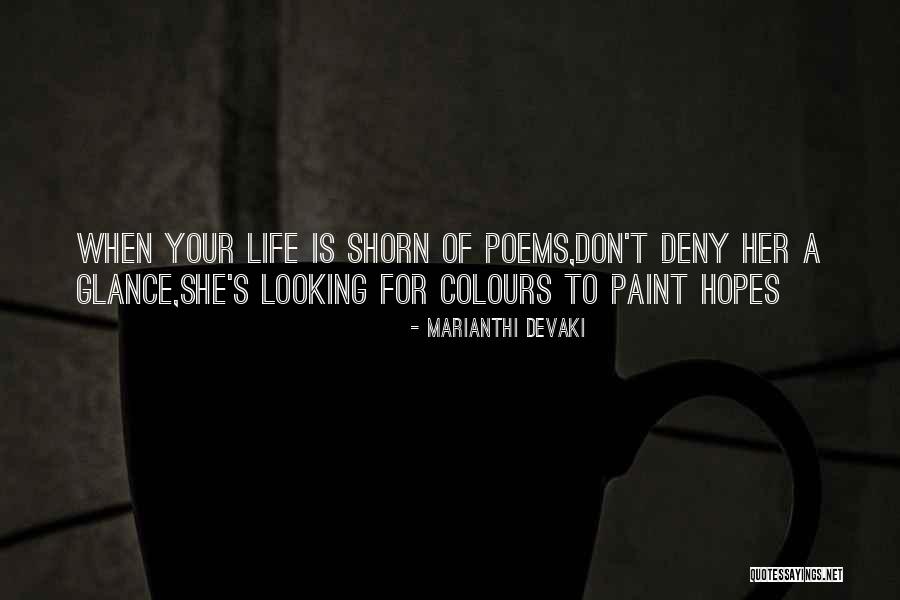 Life Colours Quotes By Marianthi Devaki