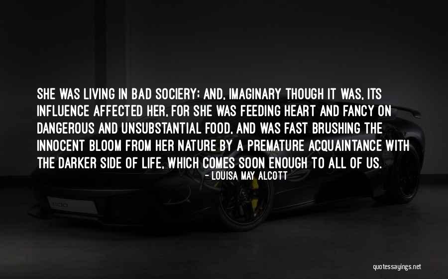 Life Comes Quotes By Louisa May Alcott