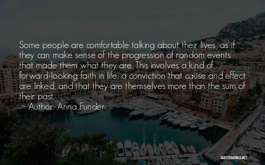 Life Comfortable Quotes By Anna Funder