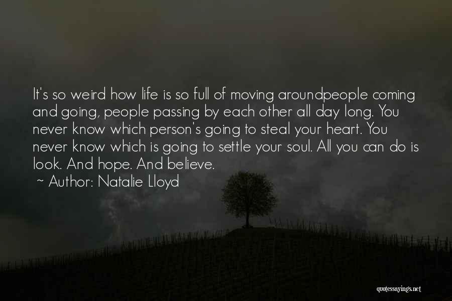 Life Coming And Going Quotes By Natalie Lloyd