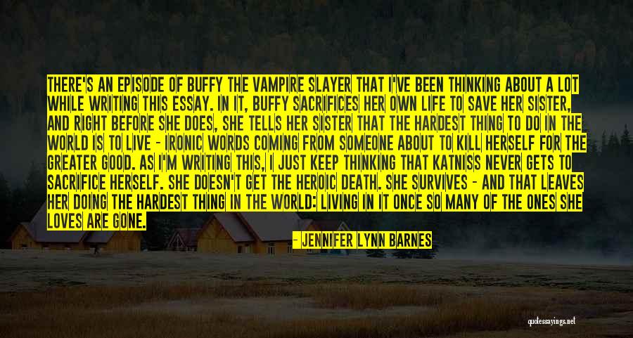 Life Coming From Death Quotes By Jennifer Lynn Barnes Life Coming From Death Quotes By Jennifer Lynn Barnes