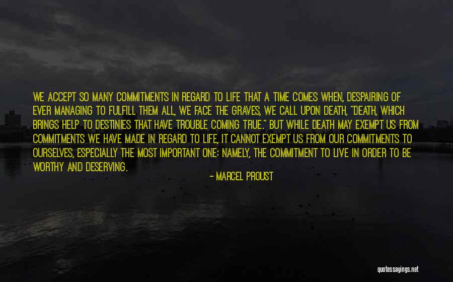 Life Coming From Death Quotes By Marcel Proust