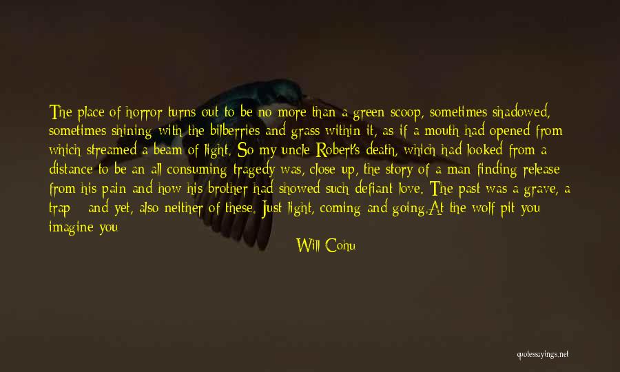 Life Coming From Death Quotes By Will Cohu Life Coming From Death Quotes By Will Cohu