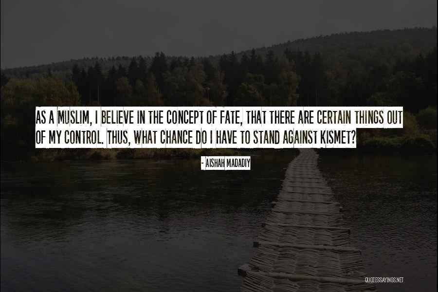 Life Concept Quotes By Aishah Madadiy Life Concept Quotes By Aishah Madadiy