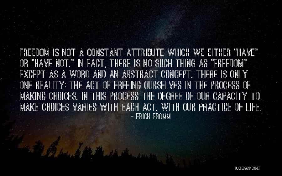 Life Concept Quotes By Erich Fromm