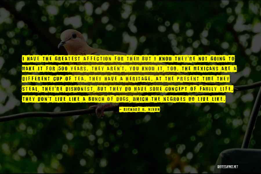 Life Concept Quotes By Richard M. Nixon Life Concept Quotes By Richard M. Nixon