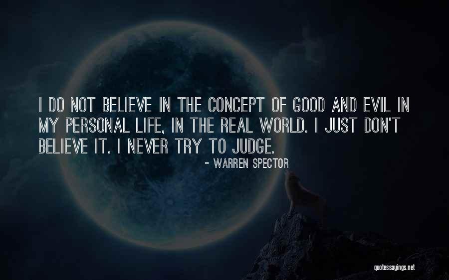 Life Concept Quotes By Warren Spector Life Concept Quotes By Warren Spector