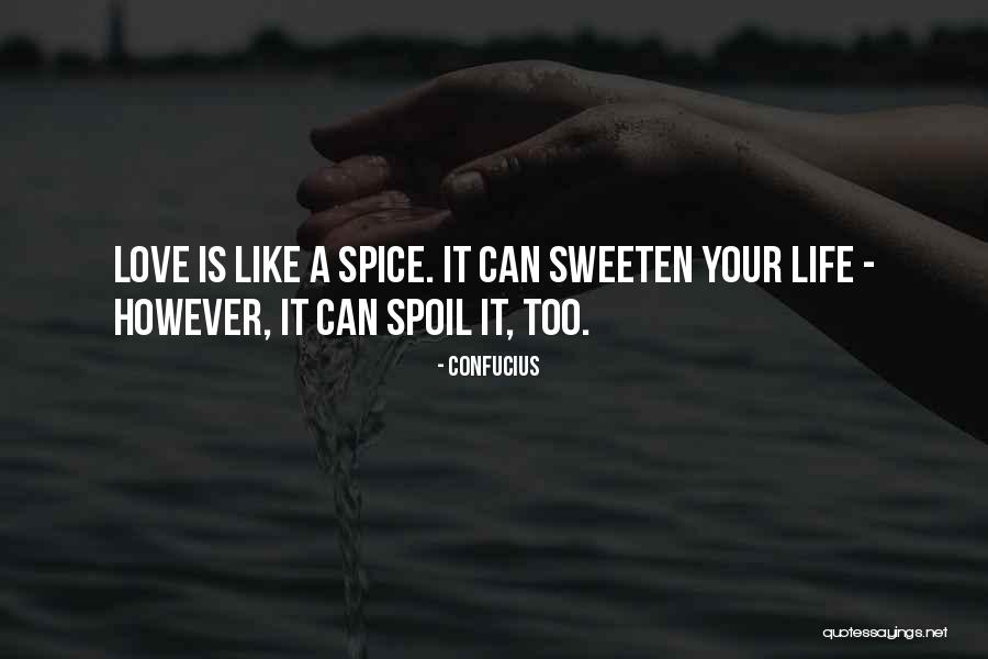 Life Confucius Quotes By Confucius