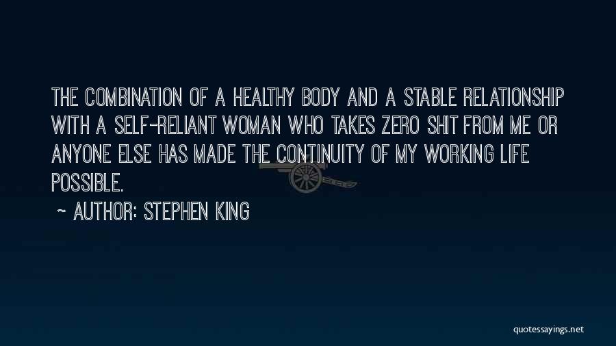 Life Continuity Quotes By Stephen King