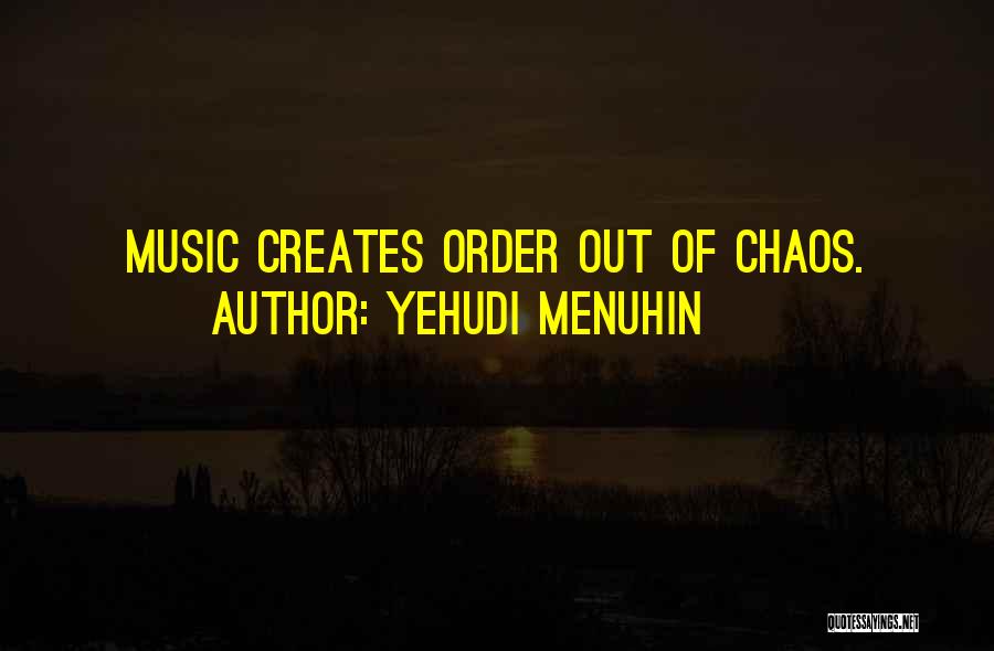 Life Continuity Quotes By Yehudi Menuhin