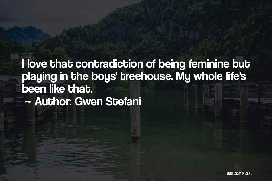 Life Contradiction Quotes By Gwen Stefani